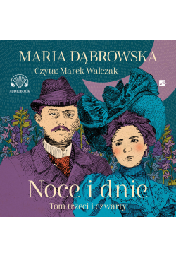 Noce i dnie. Tom III i IV