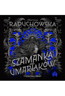 Szamanka od umarlaków