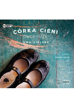 Córka Cieni. Tom 2. Obce matki