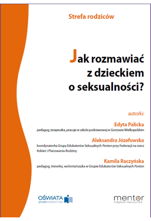 Jak rozmawiać z dzieckiem o seksualności?