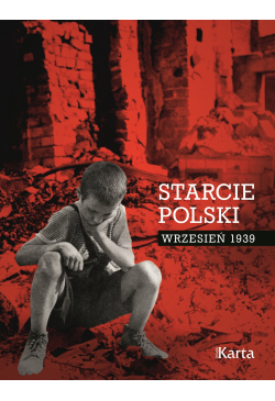 Starcie Polski. Wrzesień 1939