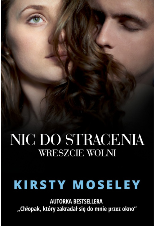 Nic do stracenia. Wreszcie wolni