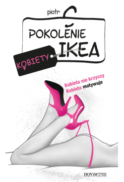 Pokolenie Ikea. Kobiety