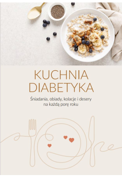 Kuchnia diabetyka....