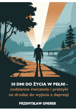 30 dni do życia w pełni -...