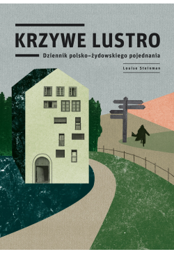 Krzywe lustro. Dziennik...