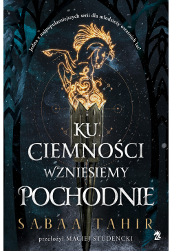 Ku ciemności wznieśmy...