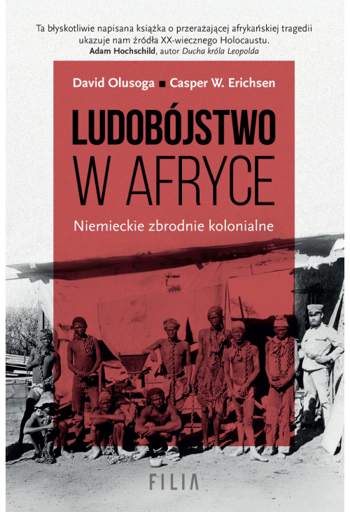 Ludobójstwo w Afryce. Niemieckie zbrodnie kolonialne