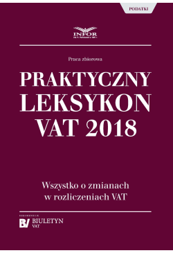 Praktyczny leksykon VAT 2018