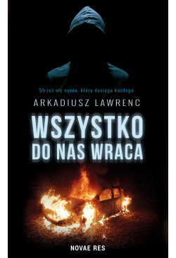 Wszystko do nas wraca