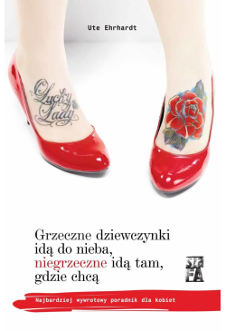 Grzeczne dziewczynki idą do...