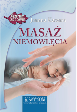 Masaż niemowlęcia