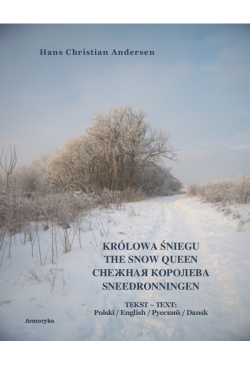 Królowa Śniegu. The Snow Queen