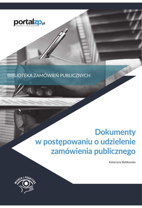 Dokumenty w postępowaniach o udzielenie zamówienia publicznego