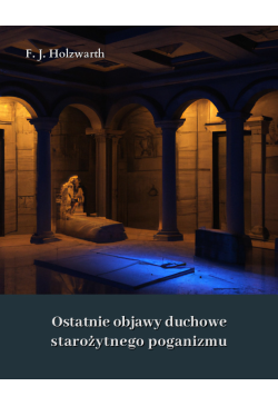 Ostatnie objawy duchowe...