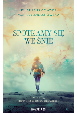 Spotkamy się we śnie