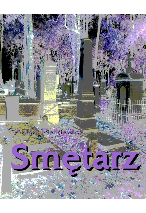 Smętarz - historia tragiczna niewinnej dziewczyny