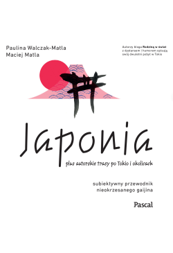 Japonia. Subiektywny...