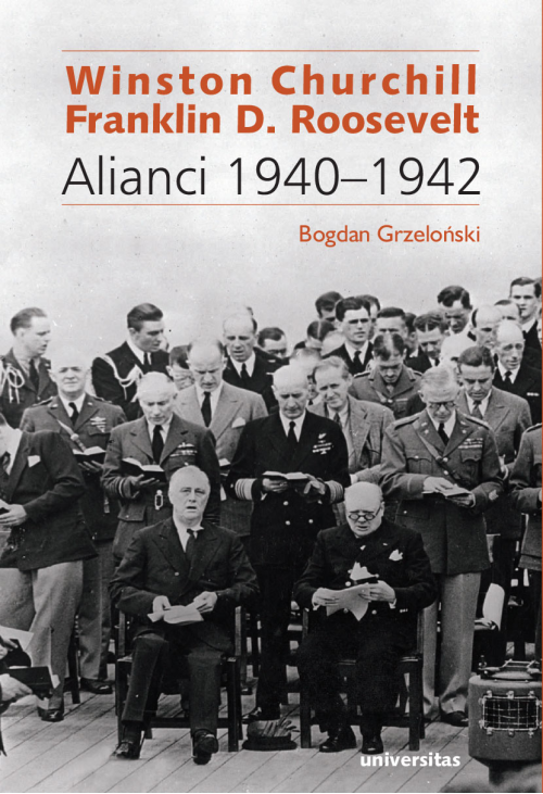 Winston Churchill i Franklin D. Roosevelt. Alianci 1940-1942