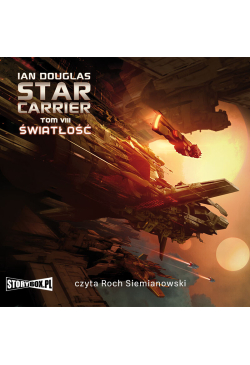 Star Carrier. Tom 8 Światłość