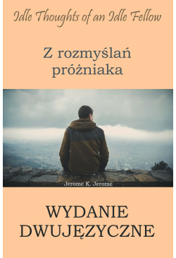Z rozmyślań próżniaka -...