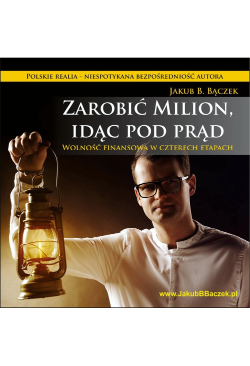 Zarobić milion, idąc pod prąd