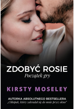 Zdobyć Rosie. Początek gry