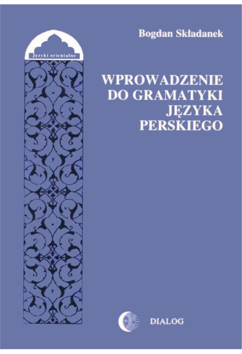 Wprowadzenie do gramatyki języka perskiego