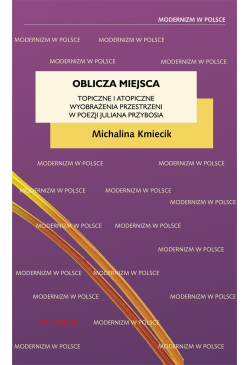 Oblicza miejsca. Topiczne i...