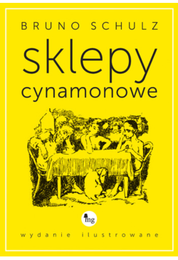 Sklepy cynamonowe - wydanie...