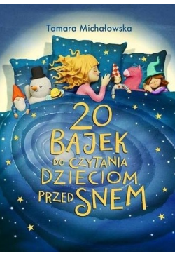 20 bajek do czytania...