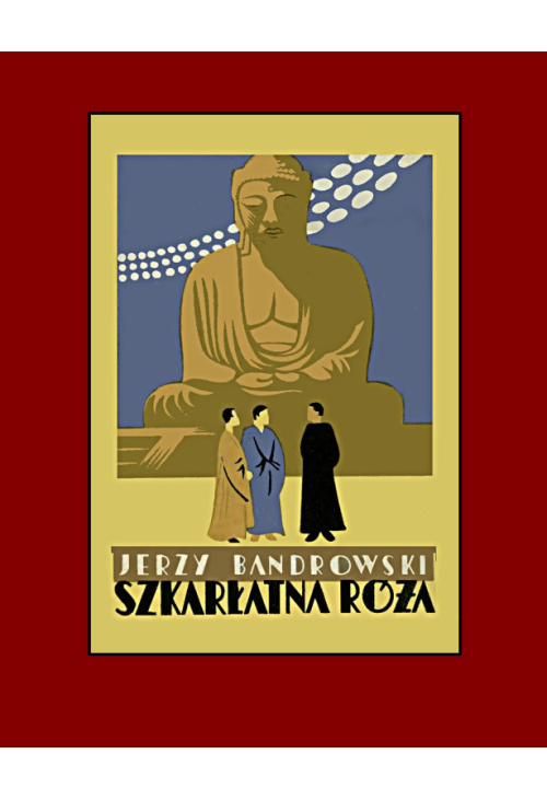 Szkarłatna róża raju boskiego. Świątobliwy Ks. Wojciech Męciński