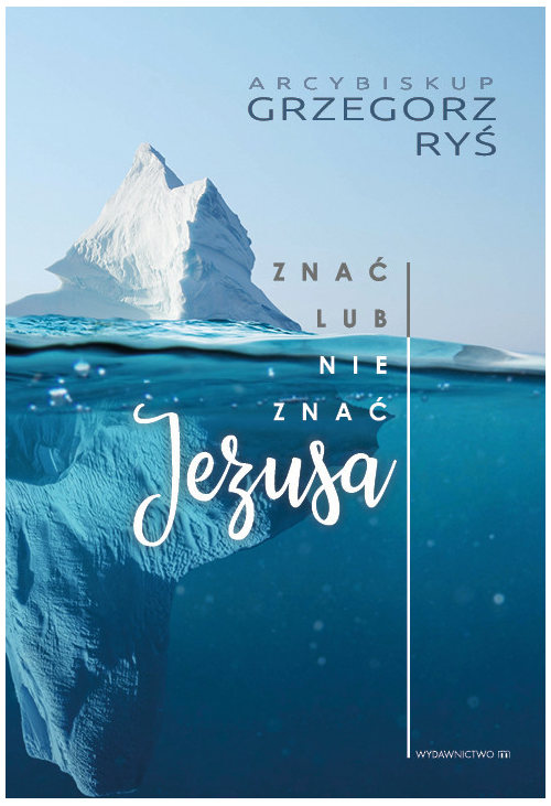 Znać lub nie znać Jezusa