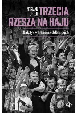 Trzecia rzesza na haju....