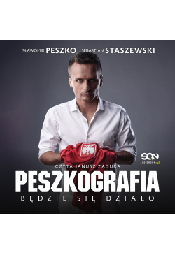 Peszkografia. Będzie się...