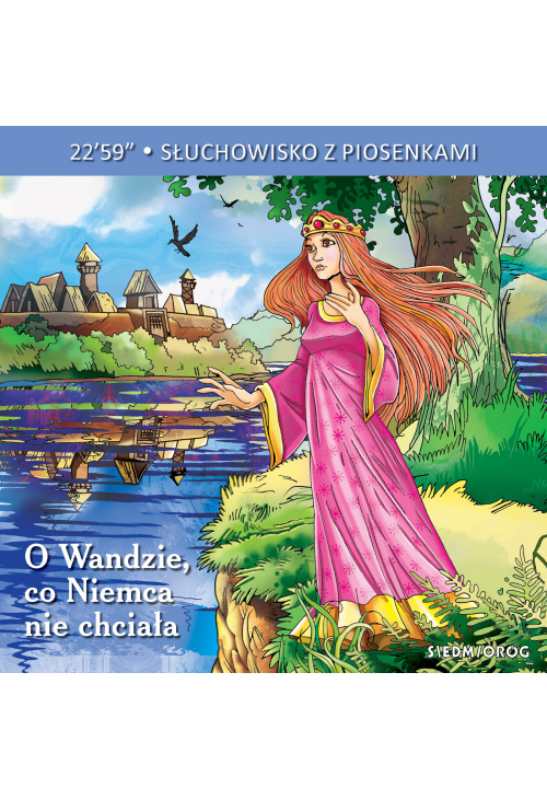 O Wandzie co Niemca nie chciała. Słuchowisko dla dzieci