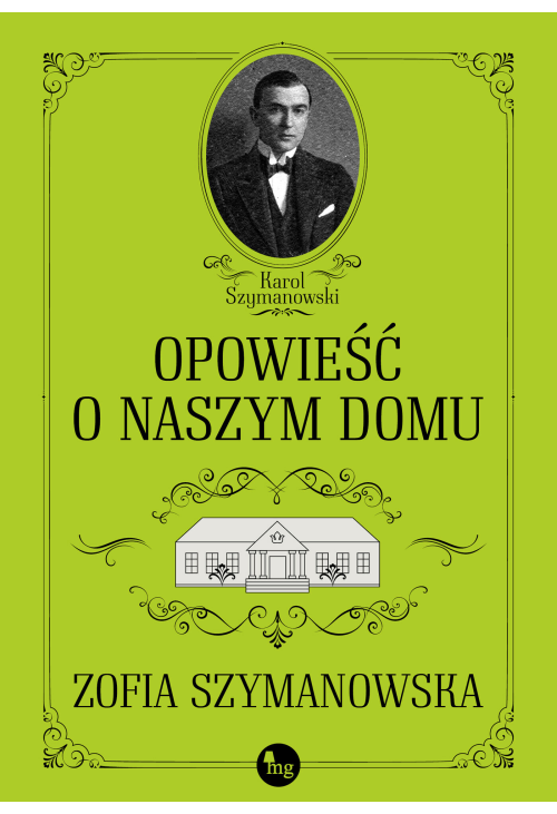 Opowieść o naszym domu