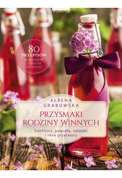 Przysmaki Rodziny Winnych....
