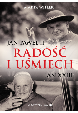 Radość i uśmiech