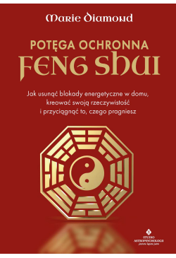 Potęga ochronna Feng Shui