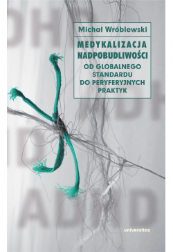 Medykalizacja nadpobudliwości