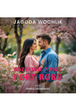 Wszystkie nasze pory roku