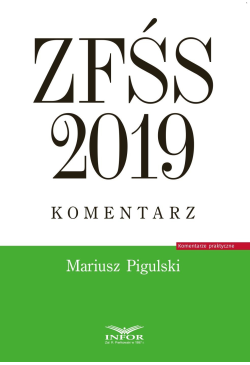 ZFŚS 2019. Komentarz