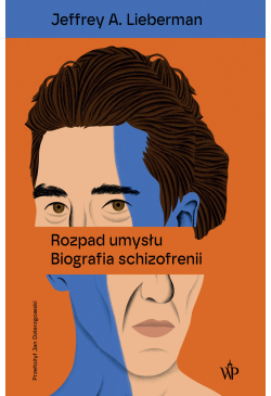 Rozpad umysłu. Biografia...