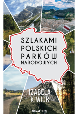 Szlakami Polskich Parków...