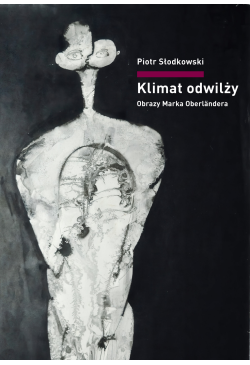 Klimat odwilży. Obrazy...
