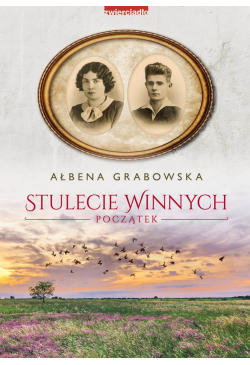 Stulecie Winnych. Początek