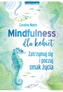Mindfulness dla kobiet....