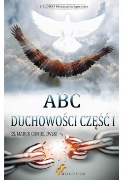ABC duchowości. Część I