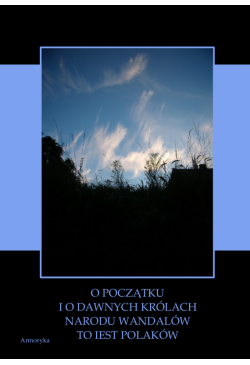 O początku i o dawnych...